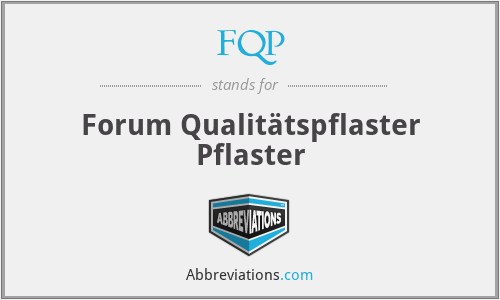 FQP - Forum Qualitätspflaster Pflaster