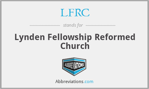 LFRC - Lynden Fellowship Reformed Church