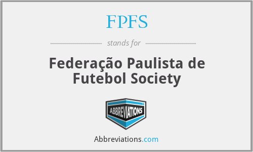 FPFS - Federação Paulista de Futebol Society