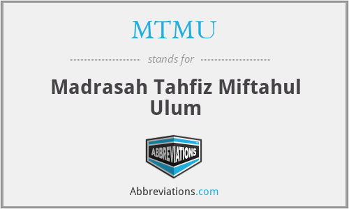 MTMU - Madrasah Tahfiz Miftahul Ulum