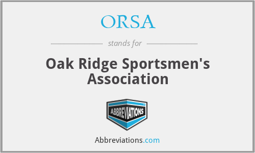 ORSA - Oak Ridge Sportsmen's Association
