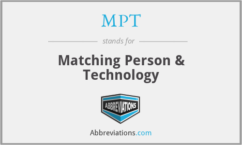 MPT - Matching Person & Technology