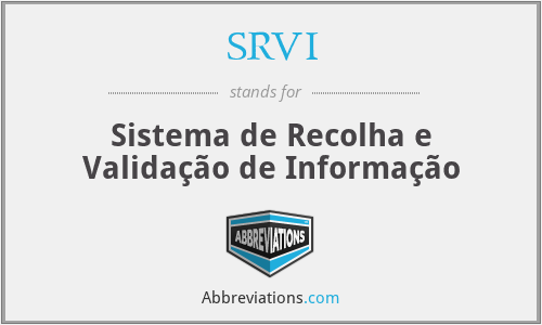 SRVI - Sistema de Recolha e Validação de Informação