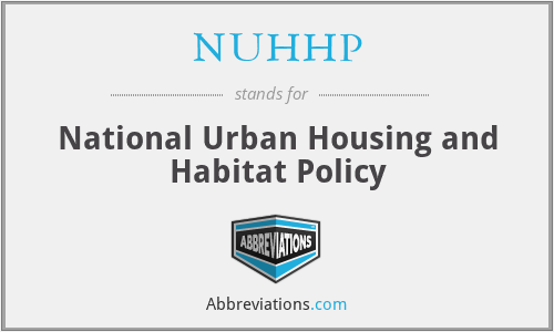 NUHHP - National Urban Housing and Habitat Policy