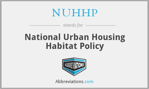 NUHHP - National Urban Housing Habitat Policy