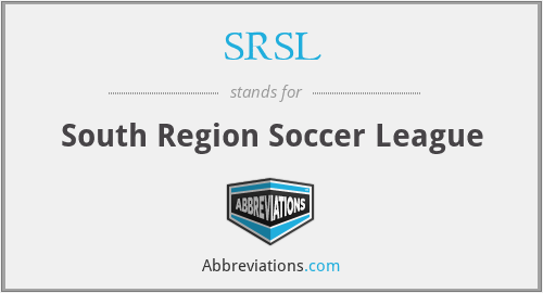 SRSL - South Region Soccer League