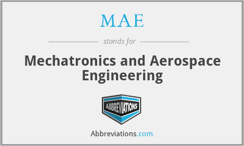 MAE - Mechatronics and Aerospace Engineering