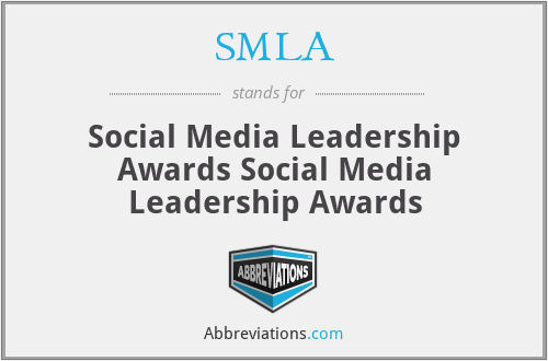 SMLA - Social Media Leadership Awards Social Media Leadership Awards