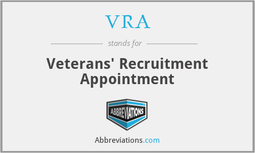 VRA - Veterans' Recruitment Appointment
