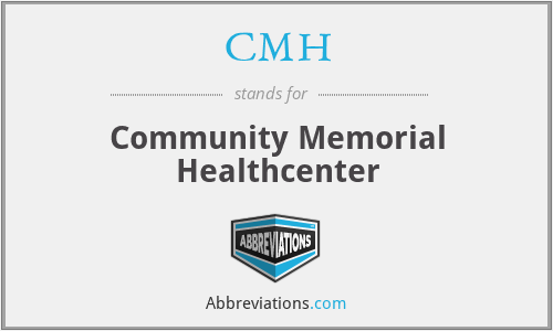 CMH - Community Memorial Healthcenter
