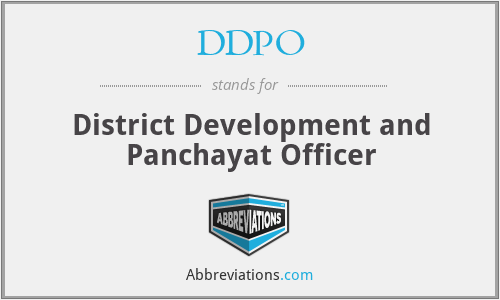 DDPO - District Development and Panchayat Officer