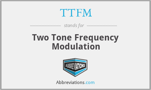 TTFM - Two Tone Frequency Modulation