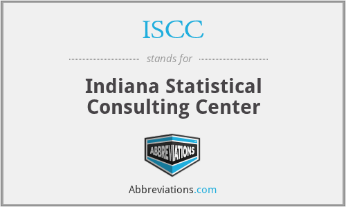 ISCC - Indiana Statistical Consulting Center