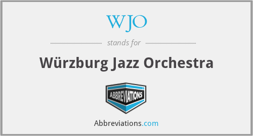 WJO - Würzburg Jazz Orchestra