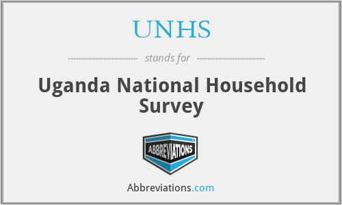 UNHS - Uganda National Household Survey