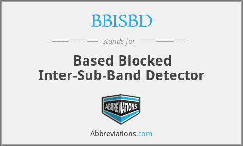 BBISBD - Based Blocked Inter-Sub-Band Detector