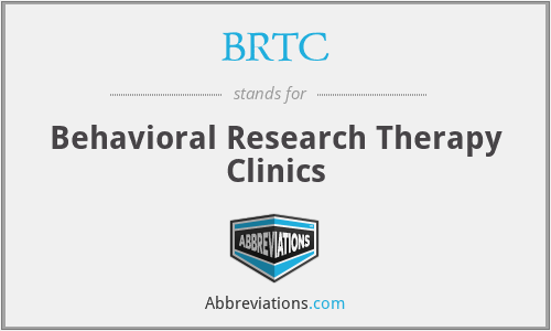 BRTC - Behavioral Research Therapy Clinics