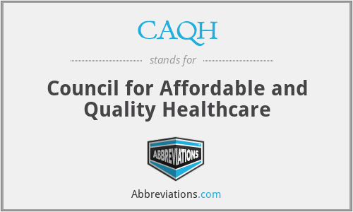 CAQH - Council for Affordable and Quality Healthcare