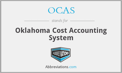 OCAS - Oklahoma Cost Accounting System