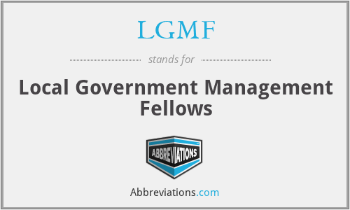 LGMF - Local Government Management Fellows