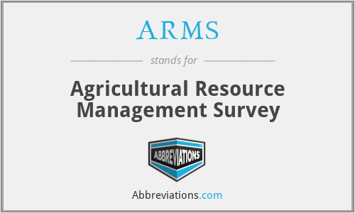 ARMS - Agricultural Resource Management Survey