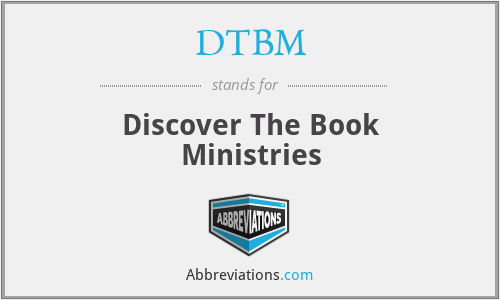DTBM - Discover The Book Ministries