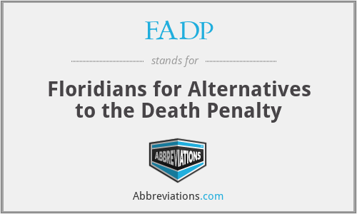 FADP - Floridians for Alternatives to the Death Penalty