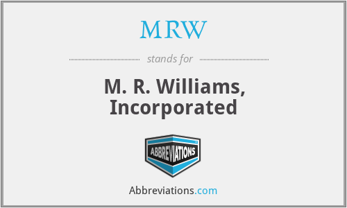 MRW - M. R. Williams, Incorporated