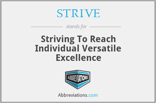 STRIVE - Striving To Reach Individual Versatile Excellence