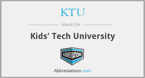 KTU - Kids' Tech University