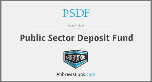 PSDF - Public Sector Deposit Fund