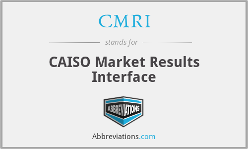 CMRI - CAISO Market Results Interface