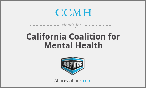 CCMH - California Coalition for Mental Health