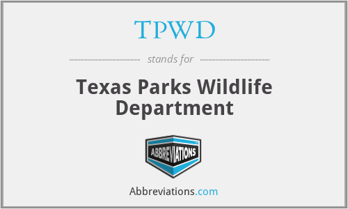 TPWD - Texas Parks Wildlife Department