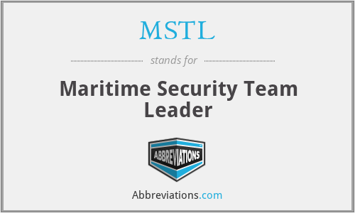 MSTL - Maritime Security Team Leader