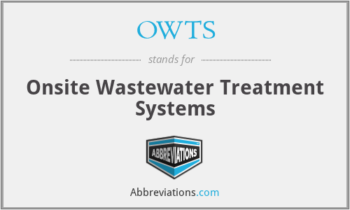OWTS - Onsite Wastewater Treatment Systems