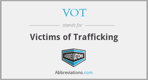 VOT - Victims of Trafficking