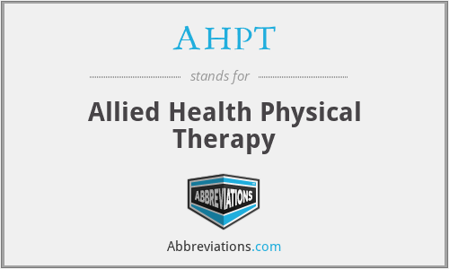 AHPT - Allied Health Physical Therapy