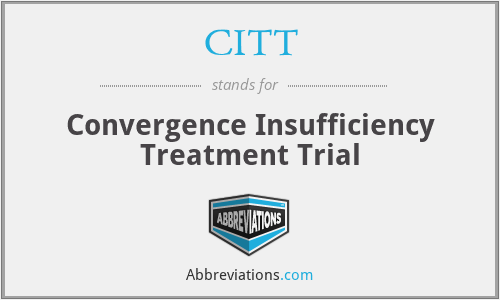 CITT - Convergence Insufficiency Treatment Trial