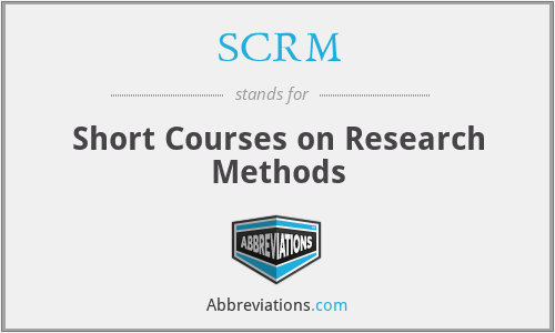 SCRM - Short Courses on Research Methods
