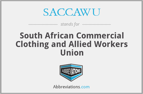 SACCAWU - South African Commercial Clothing and Allied Workers Union