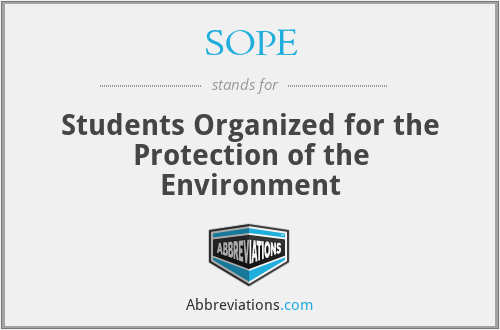 SOPE - Students Organized for the Protection of the Environment