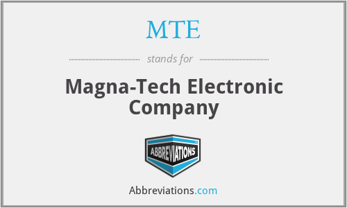 MTE - Magna-Tech Electronic Company