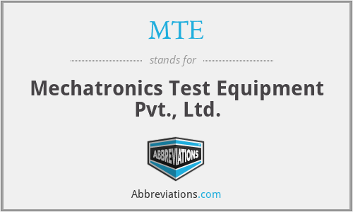 MTE - Mechatronics Test Equipment Pvt., Ltd.