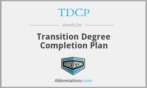 TDCP - Transition Degree Completion Plan