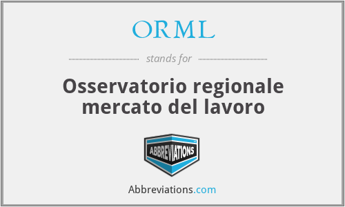ORML - Osservatorio regionale mercato del lavoro