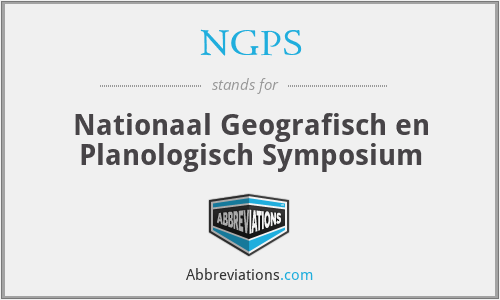 NGPS - Nationaal Geografisch en Planologisch Symposium