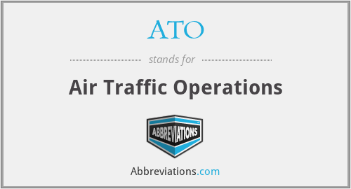 ATO - Air Traffic Operations
