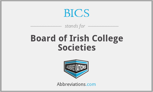 BICS - Board of Irish College Societies