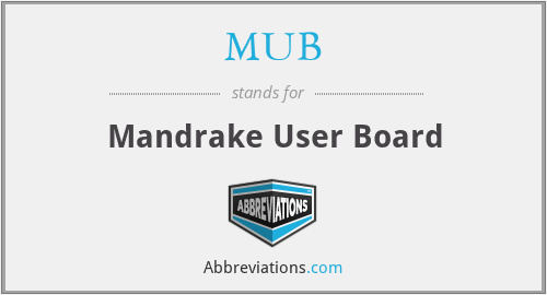 MUB - Mandrake User Board